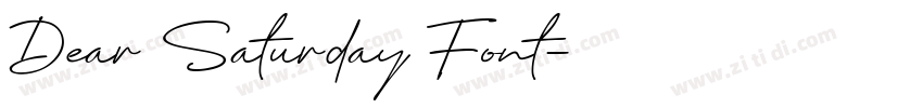Dear Saturday Font字体转换